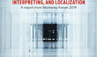 Monterey Forum 2019 and More – Translorial Fall 2019 Edition